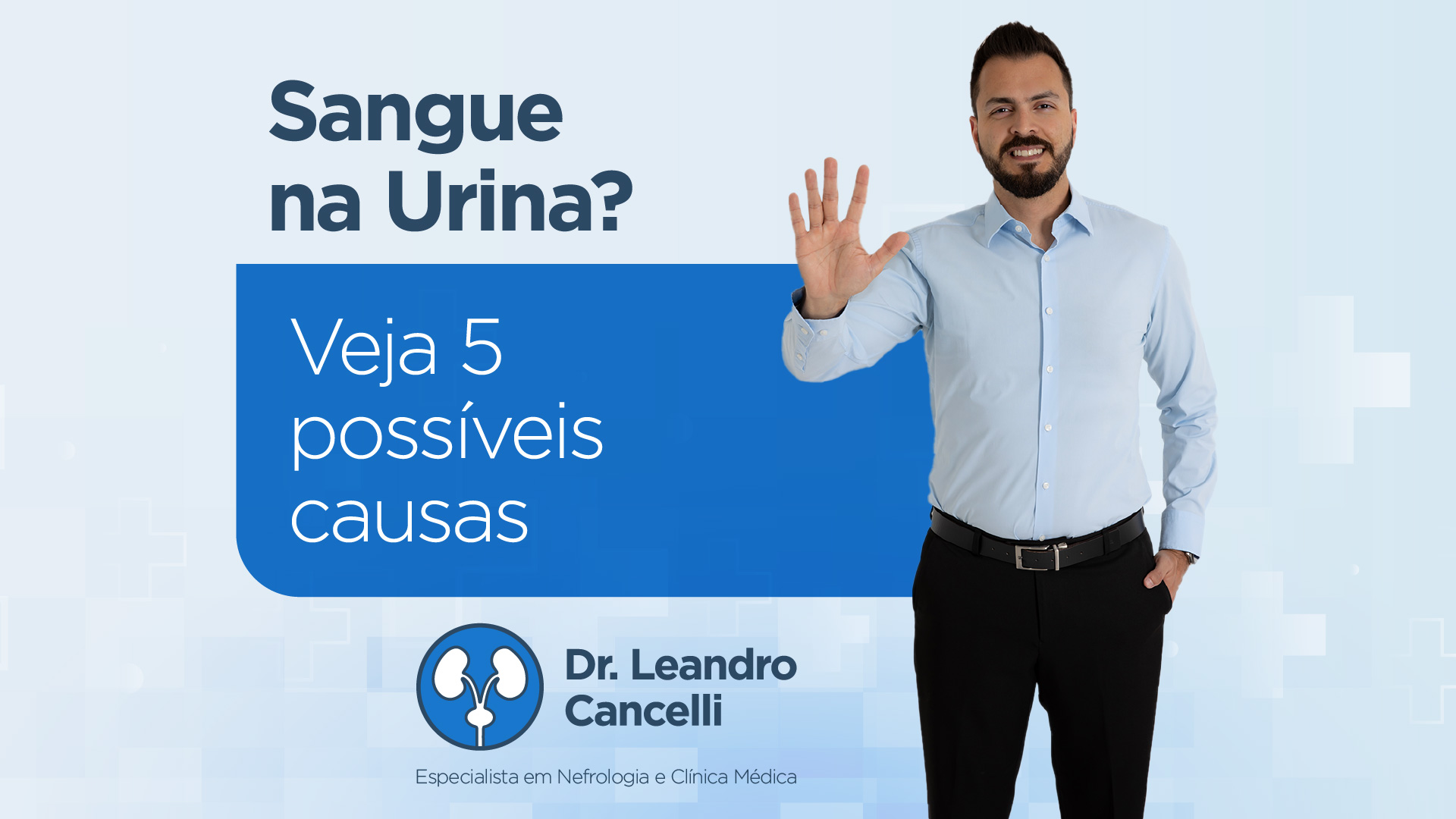 Sangue na Urina? Veja 5 Possíveis Causas