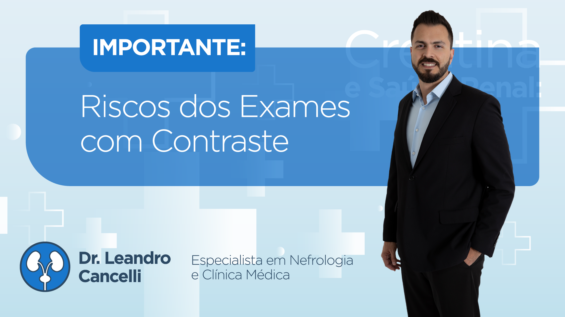 IMPORTANTE: Riscos dos Exames com Contraste