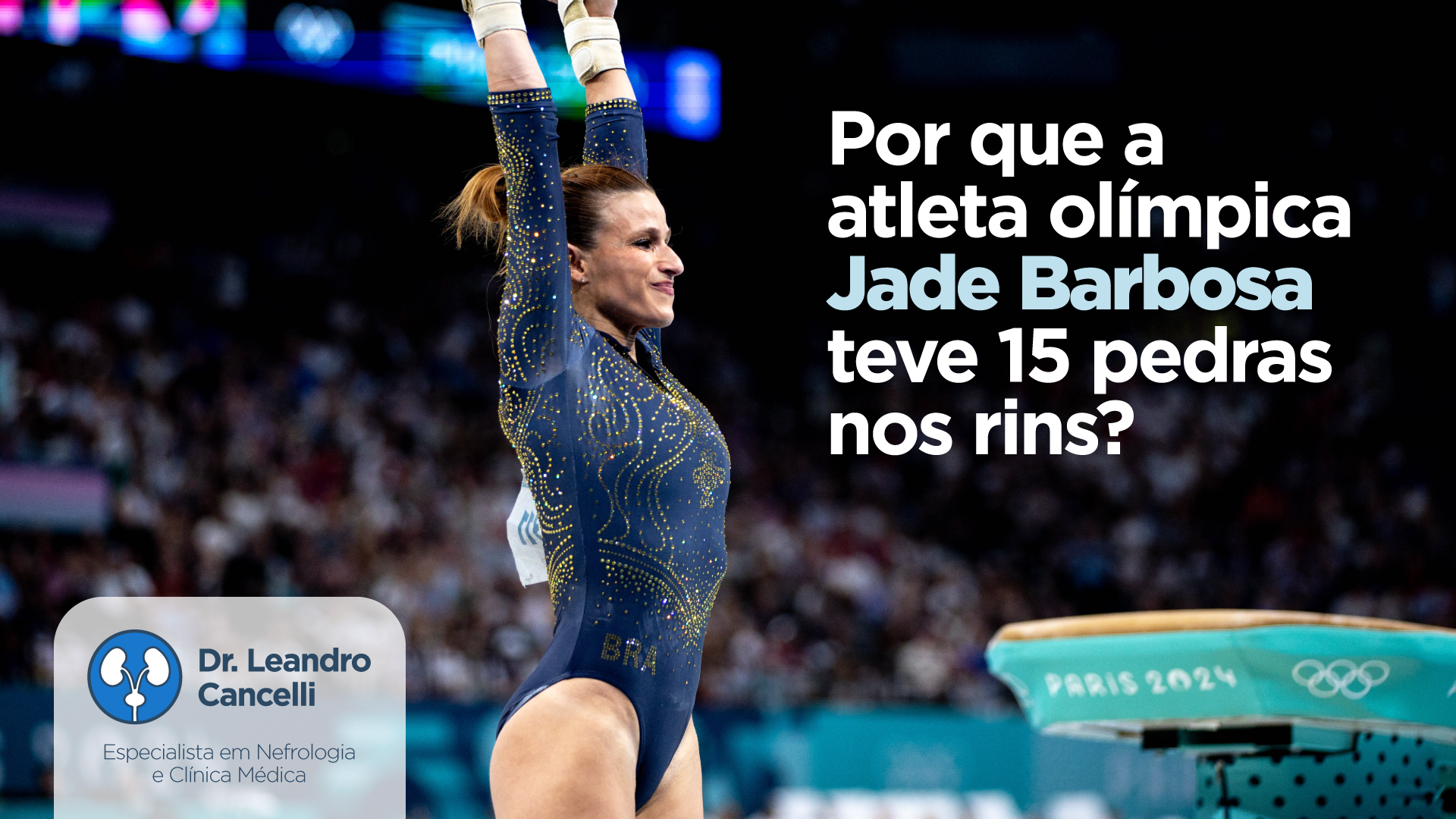 A Saúde Renal dos Atletas: O Caso de Jade Barbosa e a Importância da Hidratação