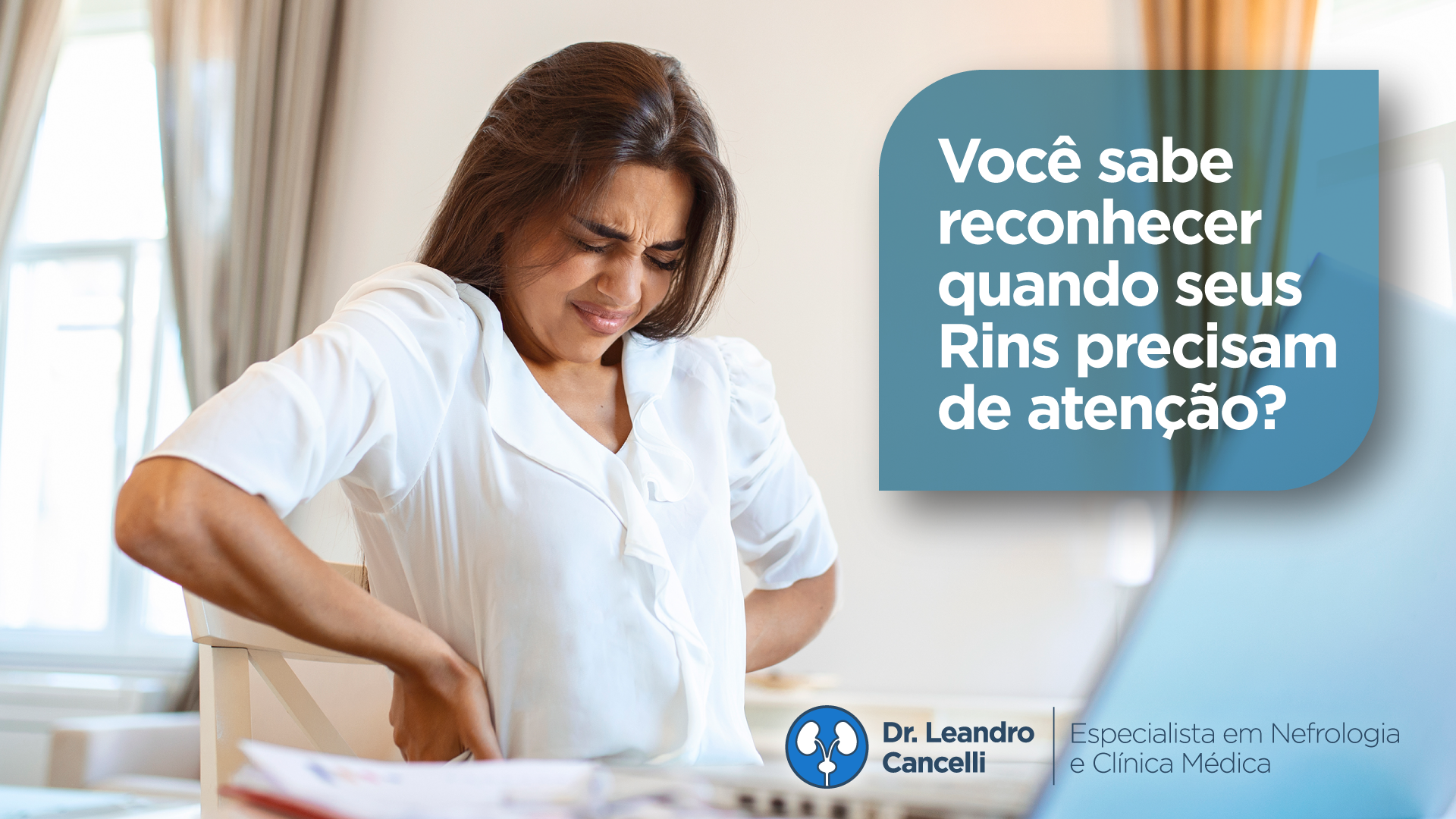 Como Identificar Problemas nos Rins e Quando Procurar um Nefrologista