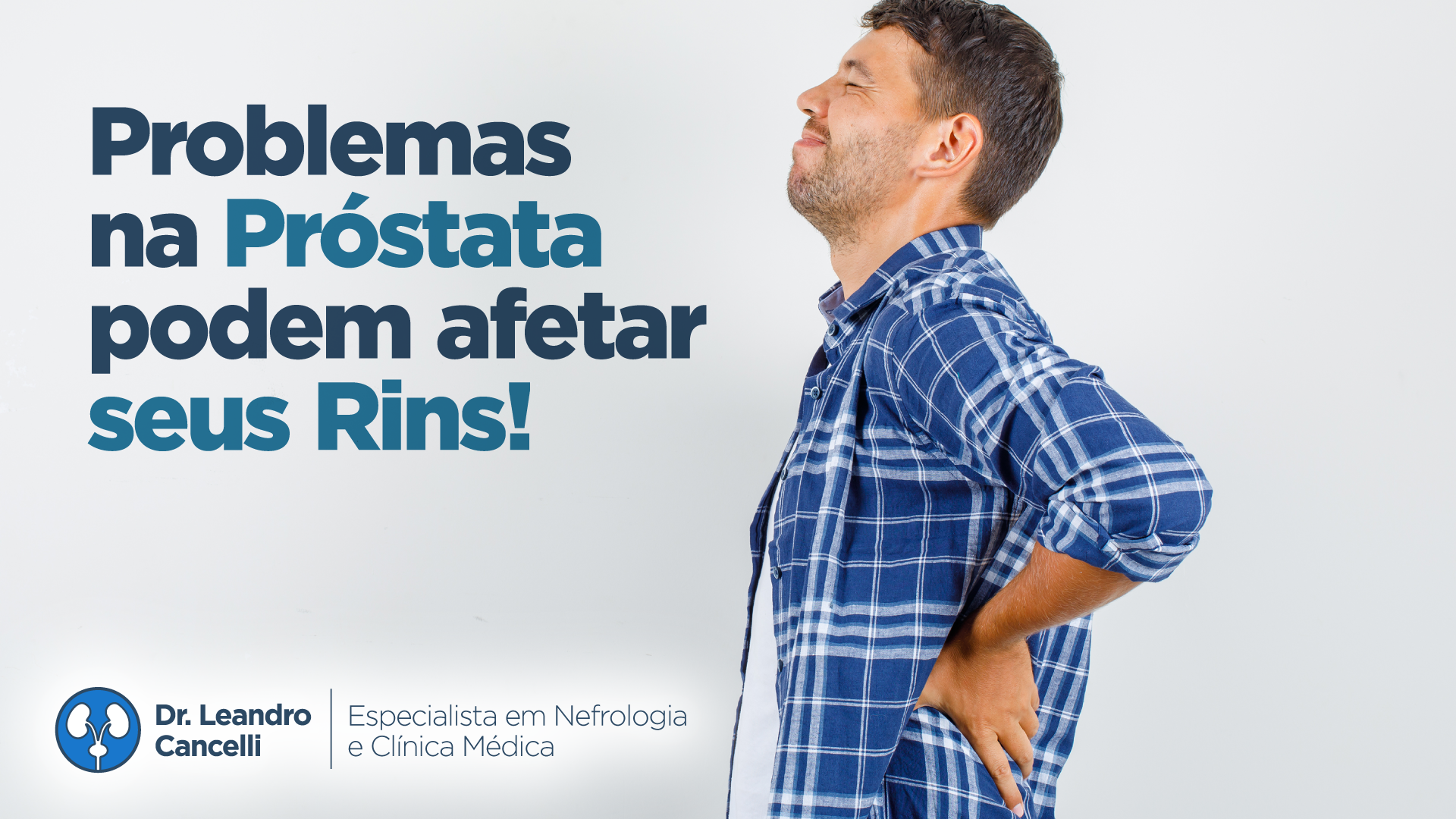 Como as Doenças da Próstata Podem Afetar os Rins