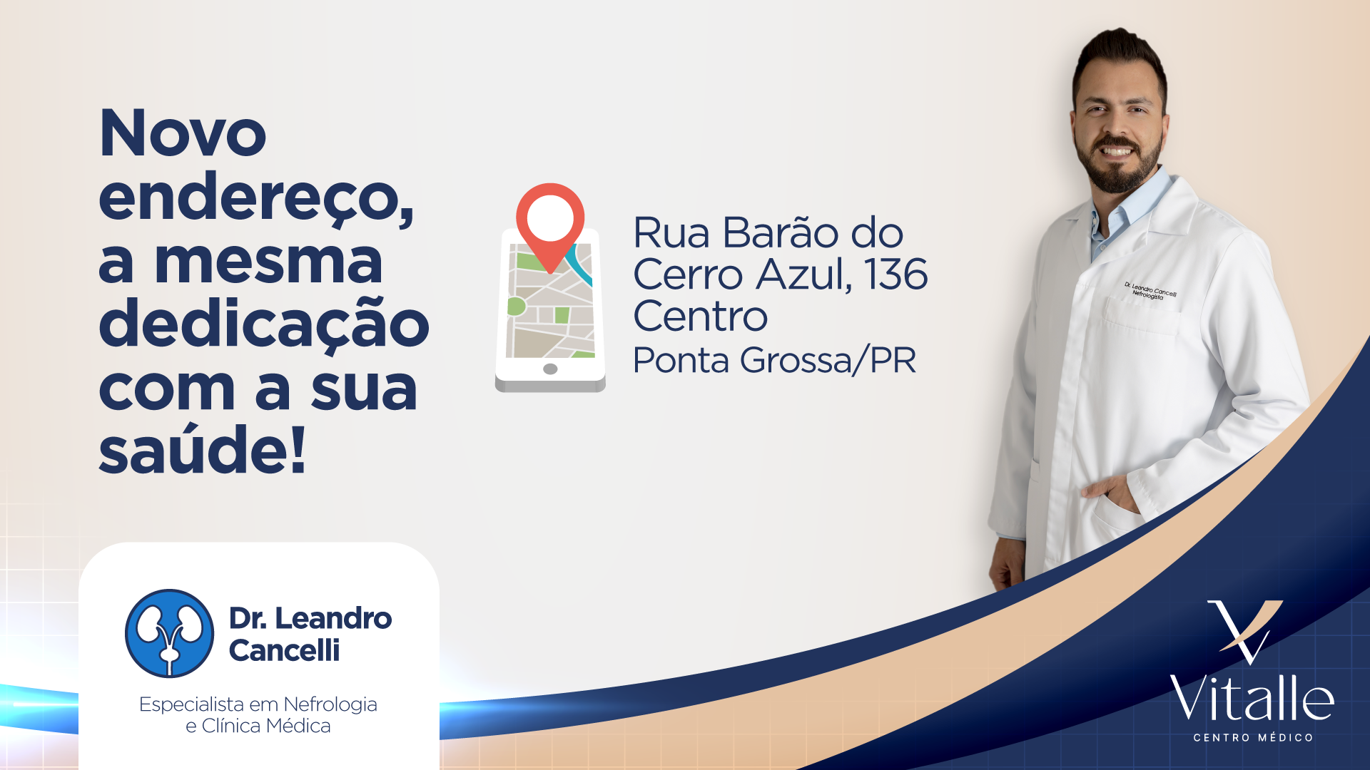 Dr. Leandro Cancelli: Excelência Médica em Novo Endereço