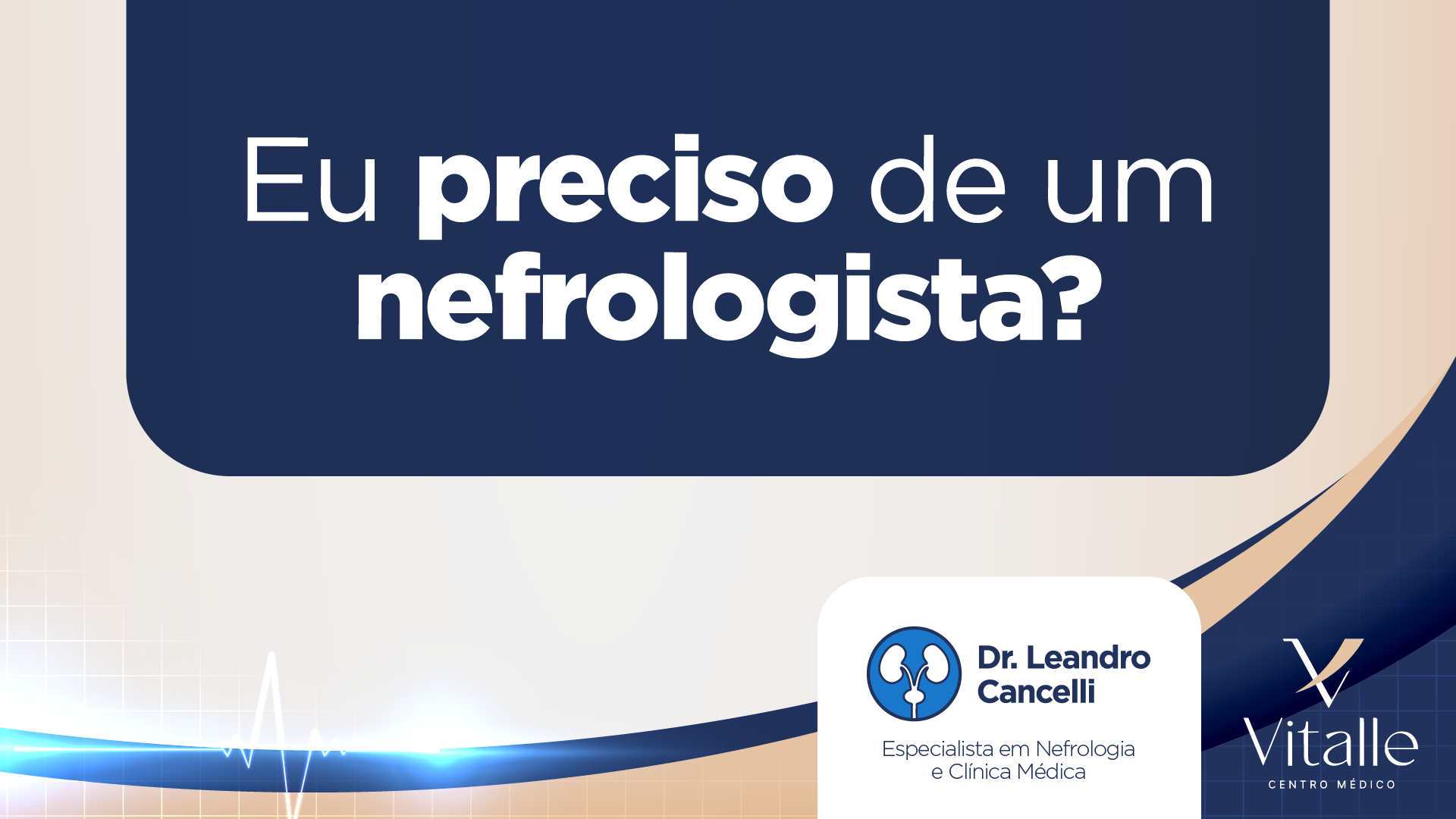 Eu preciso de um nefrologista? Descubra quando procurar este especialista