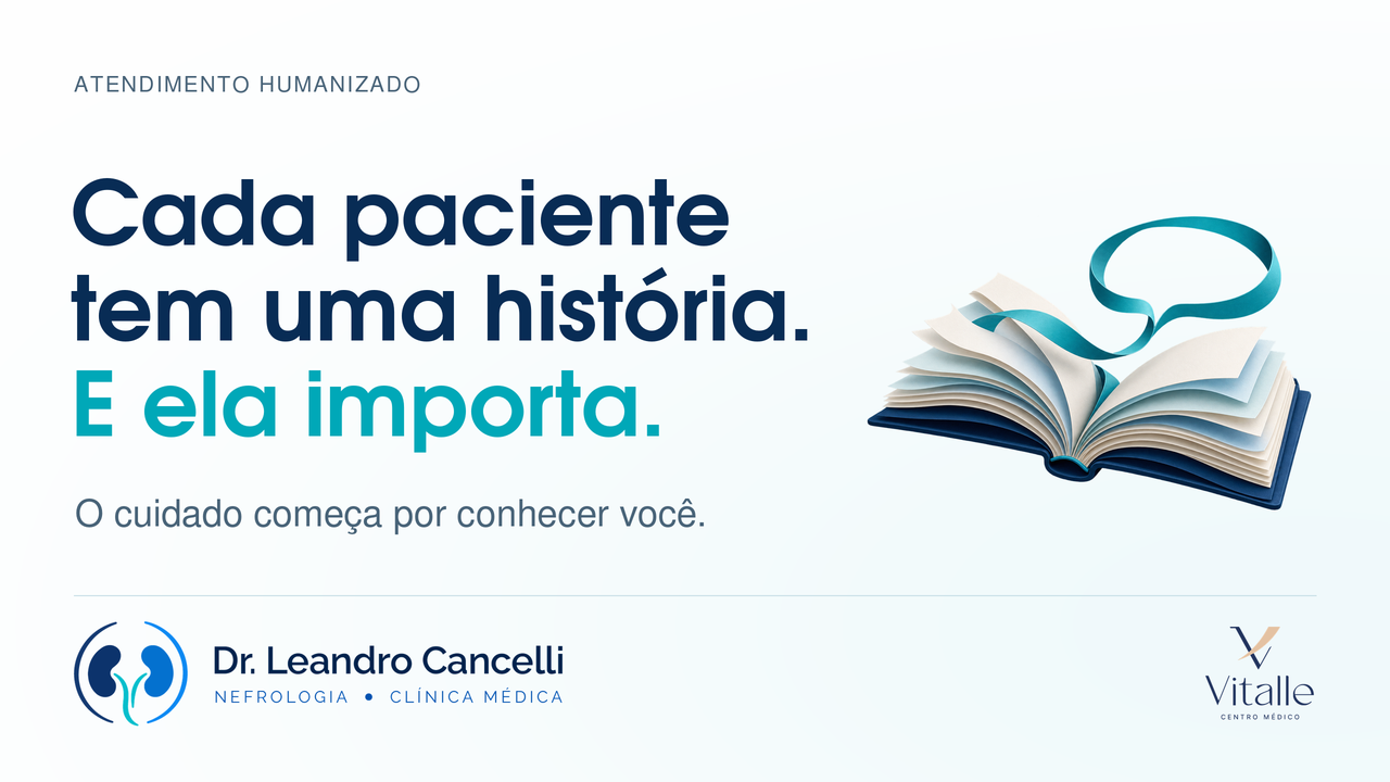 Cada paciente tem uma história. E ela importa.